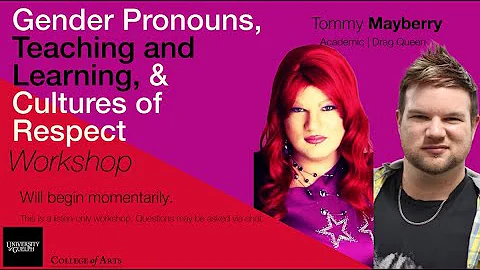 Gender Pronouns, Teaching and Learning, & Cultures...