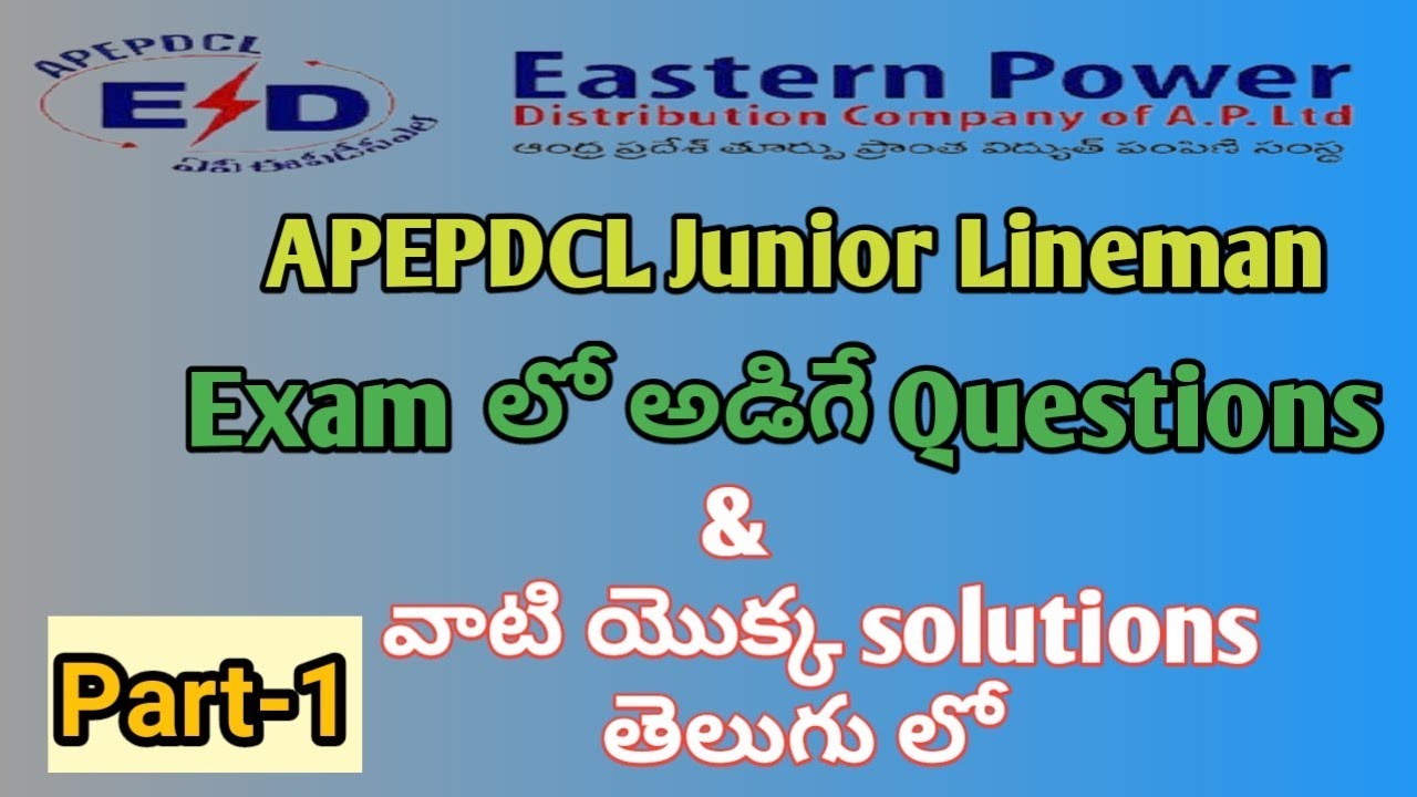 APEPDCL Junior Lineman Exam Questions & Solutions explanation in Telugu Part-1 |JLM | TSSPDCLJLM