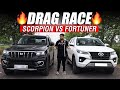 DRAG RACE: Mahindra Scorpio N vs Toyota Fortuner | Team Car Delight