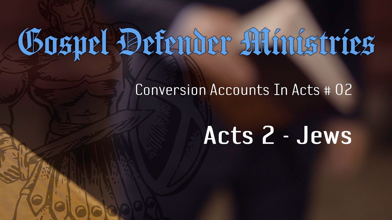 Conversion Accounts In Acts #02 - Acts 2 - Jews
