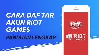 CARA DAFTAR AKUN RIOT GAMES - LOL Wild Rift screenshot 5