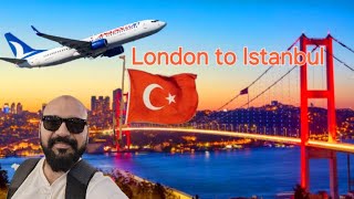 Turkey Series- Travelog London 🇬🇧 to Istanbul 🇹🇷