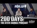 200 Days | The Steve Dangle Podcast