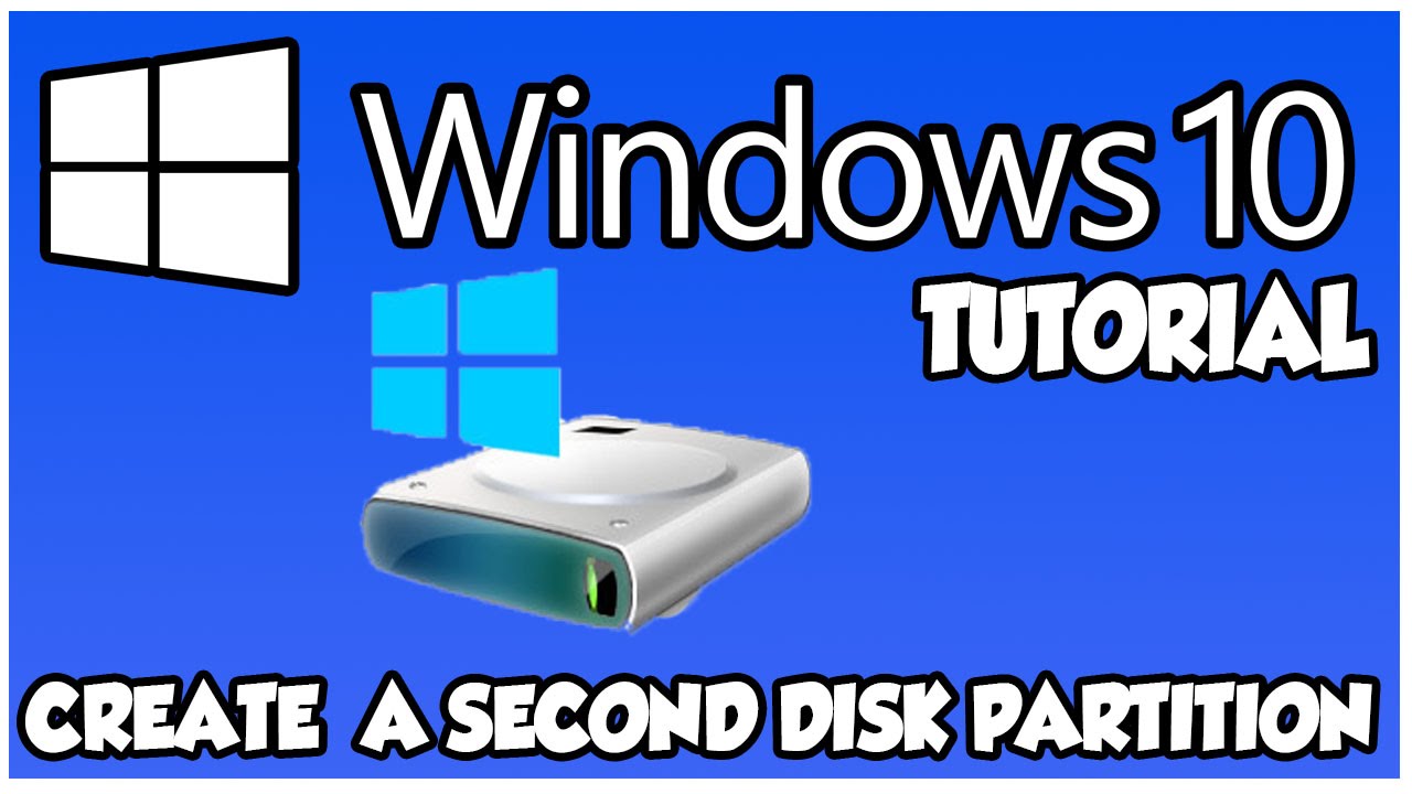Create A Second Disk Partition (Windows 10) Works On Older Versions Of ...