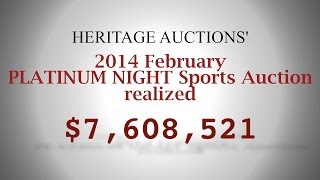 Heritage Auctions (HA.com) -- Platinum Night Feb 2014 auction realizes over $7.6 million in sales