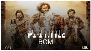 Ponniyin Selvan Tle Bgm