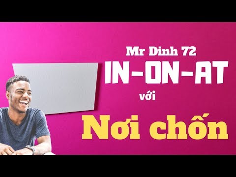 Phần 72: In-On-At với các từ chỉ nơi chốn (In-On-At and places)