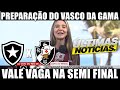 🔥⚽BOTAFOGO X VASCO — CRUZMALTINO PRONTO PARA O DUELO PELA COPA DO BRASIL 2025!