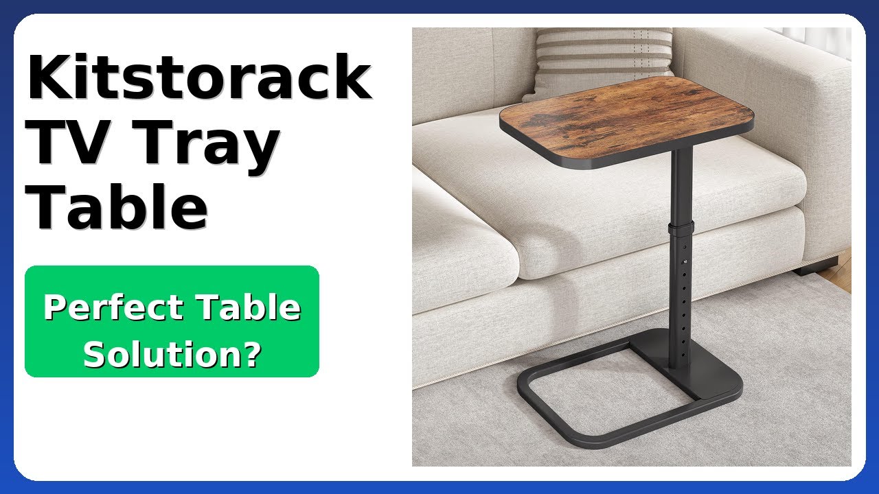 REVIEW (2025): Kitstorack TV Tray Table. ESSENTIAL details.