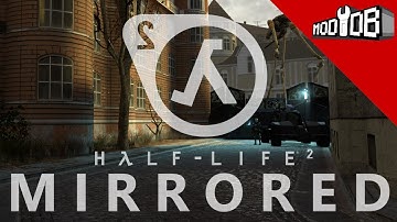 Half-Life 2: Mirrored - Valve