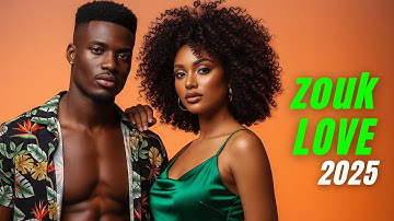 Afro French Zouk Love 2025 | Tropical Sensual Vibes