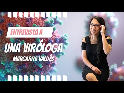 Entrevista a una viróloga