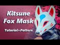 Kitsune Fox Mask Tutorial *with Pattern*