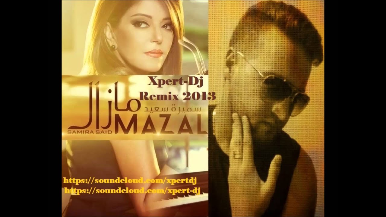 chanson mazal samira said chanson mazal samira said