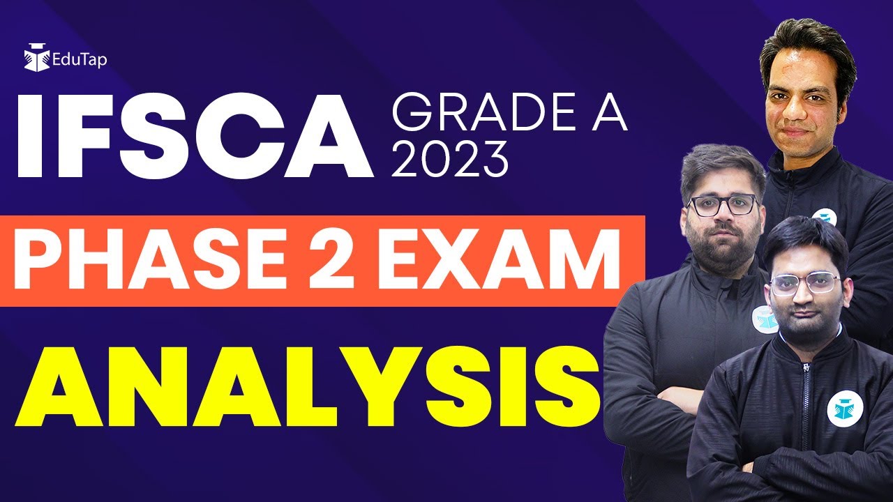 🔴IFSCA Grade A 2023 Phase 2 Exam Analysis Detailed Analysis IFSCA
