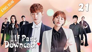 eng Sub If Paris Downcast 21 zhang Han Adi Kan Qingzi Lin Yushen