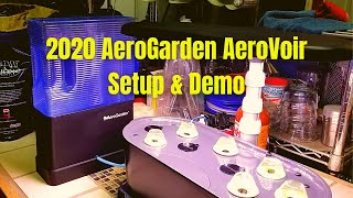 2020 Aerogarden Aerovoir Setup And Demo
