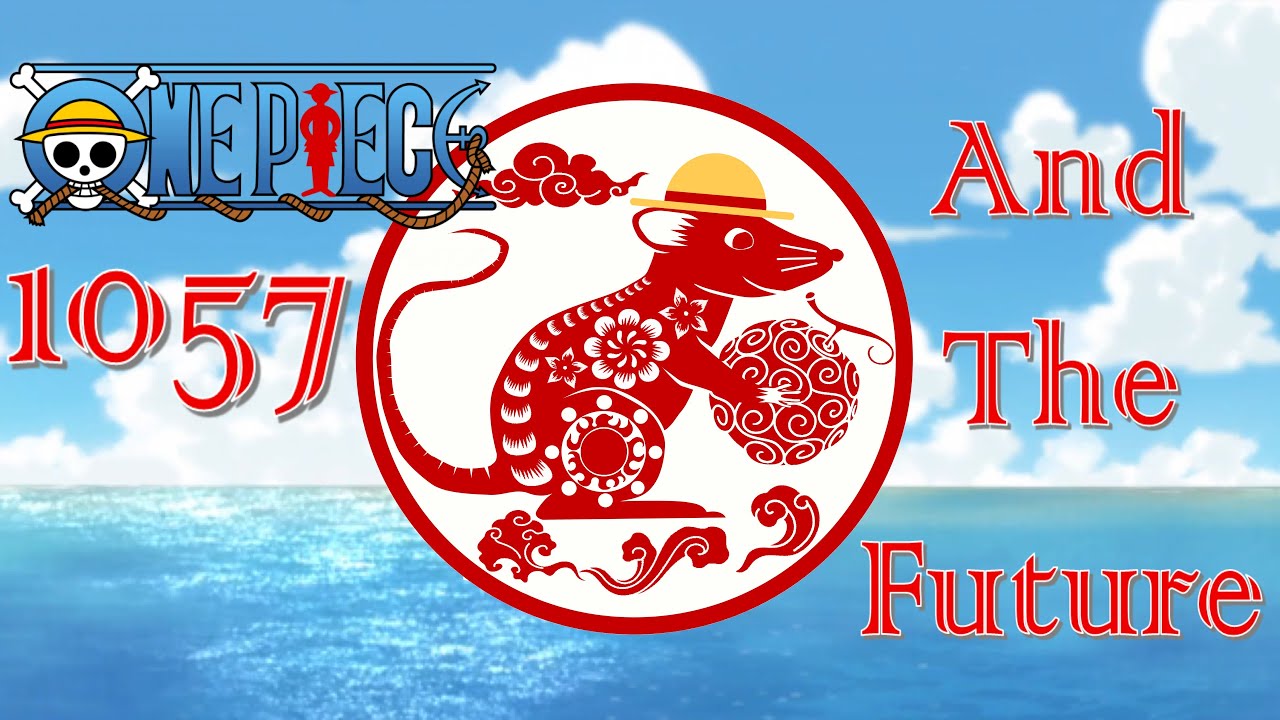 Wano s End And The Future for The Series And For This Channel YouTube