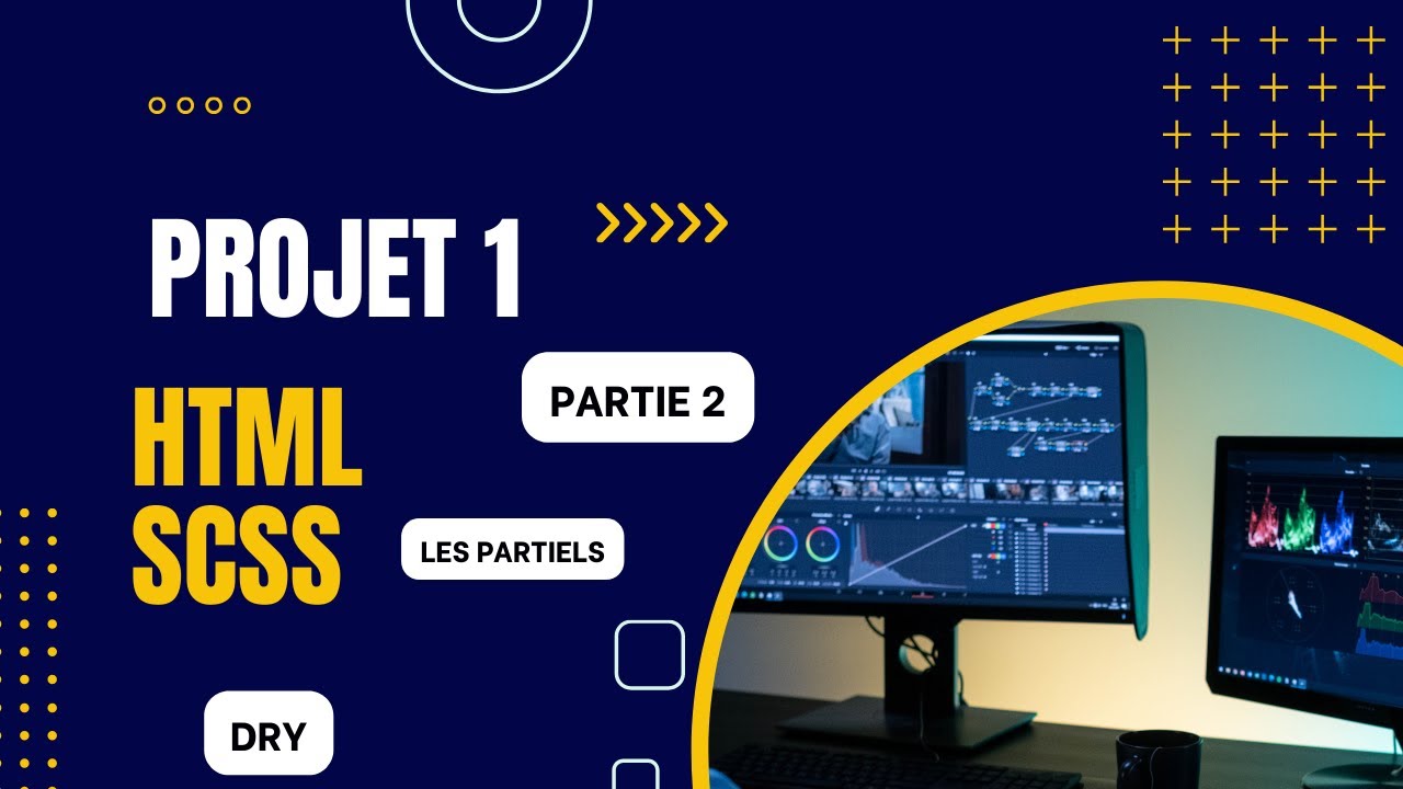 Projet 1: partie 2 HTML sCSS / les partials import - YouTube