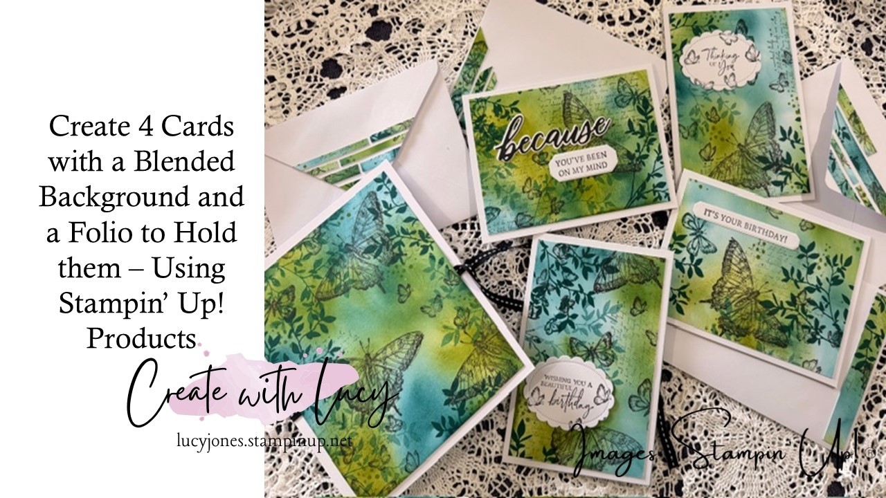 Create 4 Cards with a Blended Background and a Folio to Hold them - Using Stampin' Up! Products