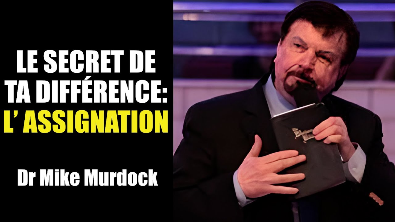 Le secret de votre différence Découvrez votre assignation divine Dr Mike Murdock