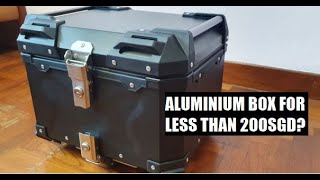 Episode 5: China aluminum top box for less than 200SGD