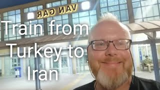 Travel from Turkey to Iran by train | Ankara to Tabriz Overnight train journey  Railwaystories #002