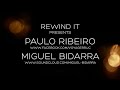 Rewind it 45 presents paulo ribeiro and miguel bidarra teaser