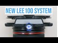 New LEE100 System - Much Improved!