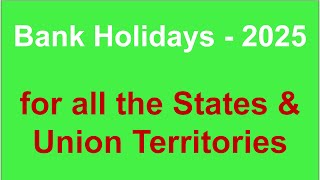 2025 Bank Holidays in India: State-wise and Union Territories Guide - Explore Yourself