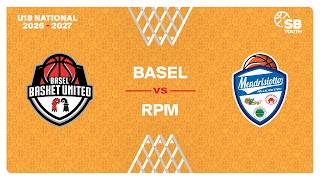 U18 Men National｜Day 2: BASEL vs. RPM