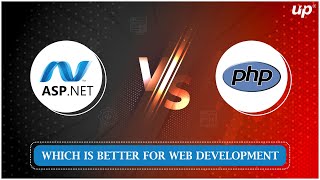 ASP.NET Vs PHP- Which Is Better For Web Development?