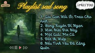 Playlist nhạc buồn 2024 | Playlist nhạc trung hay nhất | Âm nhạc chữa lành ~