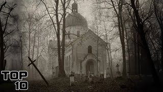 Top 10 Forgotten Cemeteries That Are Hiding EVIL Spirits