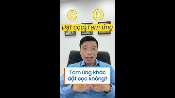 Tạm ứng và đặt cọc là gì, có khác nhau không? | Học kế toán nâng cao cùng VisioEdu