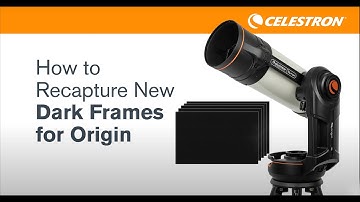 How to Recapture Dark Frames for the Celestron Origin