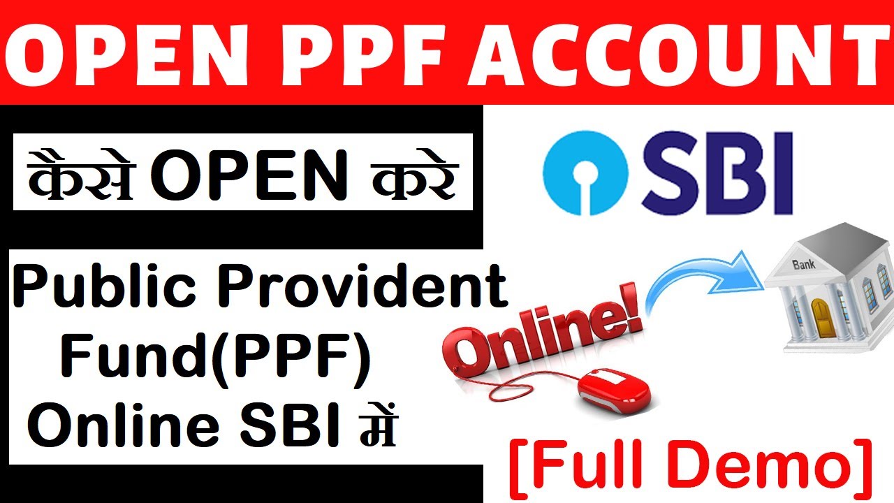How To Open PPF Public Provident Fund Account Online In SBI Internet how-to-open-ppf-public-provident-fund-account-online-in-sbi-internet