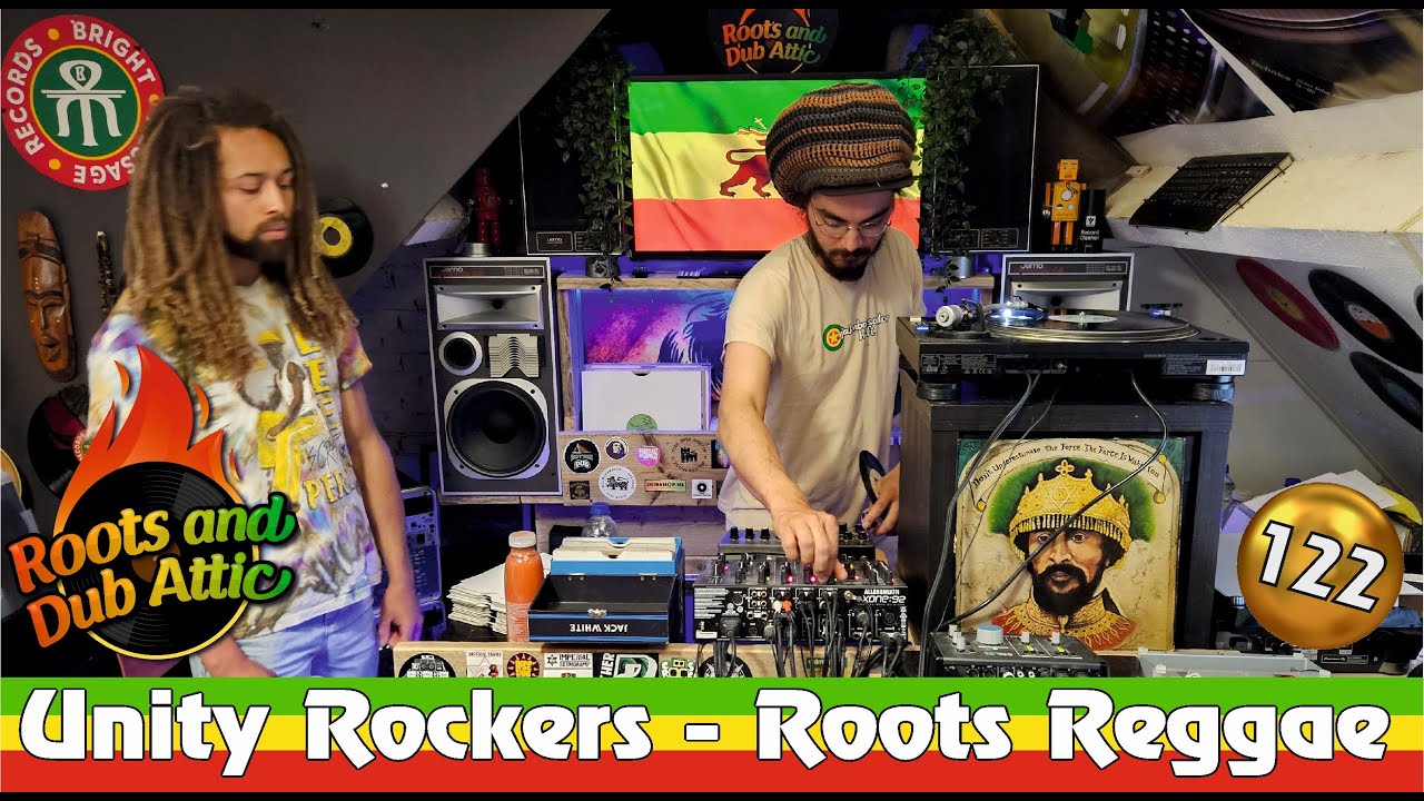 122 Unity Rockers Roots Reggae and Dub Session, strictly vinyl - Roots and Dub Attic, Rotterdam