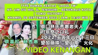 Video Mengenang Almh. Ny. Lim Siu Hui ( Bakar Rumah Kertas )