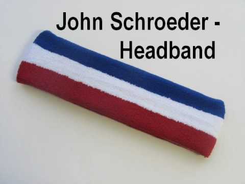 John Schroeder _ Headband
