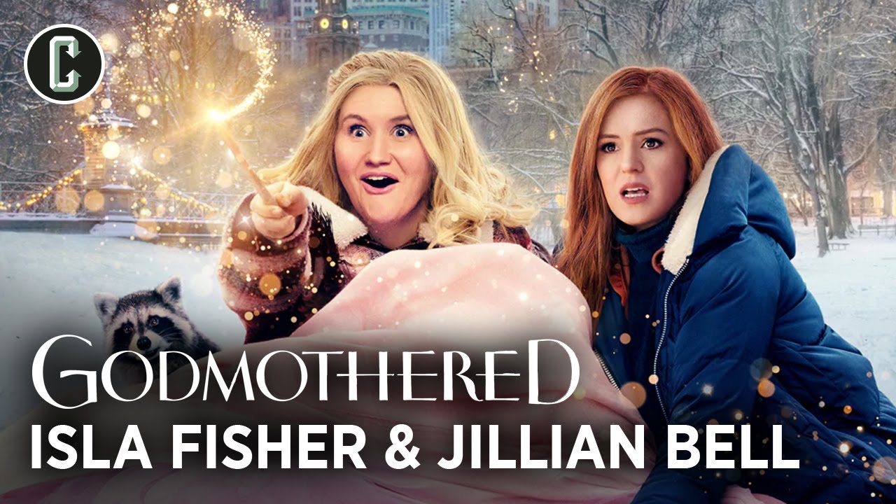 Godmothered: Jillian Bell and Isla Fisher on Modernizing a Fairy Tale for the Disney+ Film