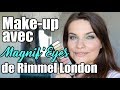 Make up chatoyant avec magnifeyes de rimmel london