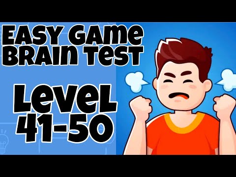 Easy Game Brain Test Updated Level 41,42,43,44,45,46,47,48,49,50 Walkthrough