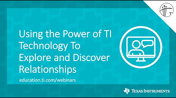 Webinar: Using the Power of TI Technology To Explore and Discover Relationships
