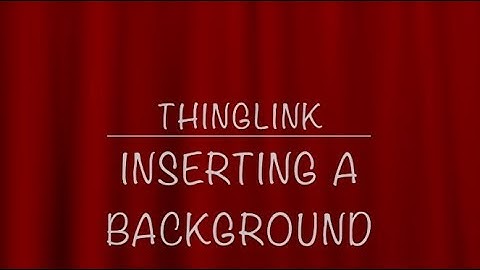 ThingLink Inserting a Background