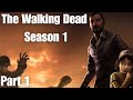 The Walking Dead Season 1 First playthrough - Part 1