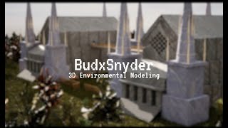 3D Environment Final Twin Cathedrals, Bud Snyder