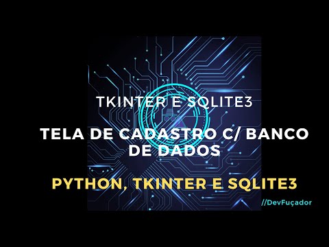 Sistema de Cadastro Básico com Python, Tkinter e Banco de Dados SQLite3#part2