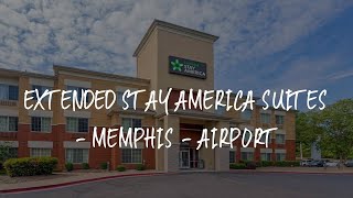 Extended Stay America Suites - Memphis - Airport Review - Memphis , United States of America | Travel Hotel Reviews