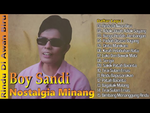 Boy Sandi Full Album Lagu Nostalgia Minang   Lagu Lama Populer class=